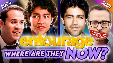 Entourage | Where Are They Now? | Their Life After Show Success