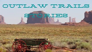 Outlaw Trails Stories: With Friends Like These