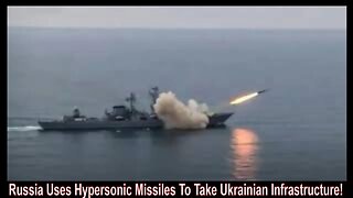Russia Uses Hypersonic Missiles To Take Ukrainian Infrastructure!
