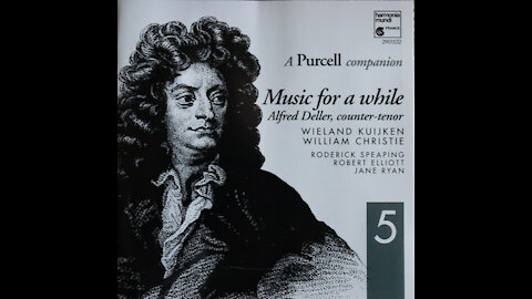 Purcell - Purcell Companion Volume 5 - Music For A While [Complete CD]