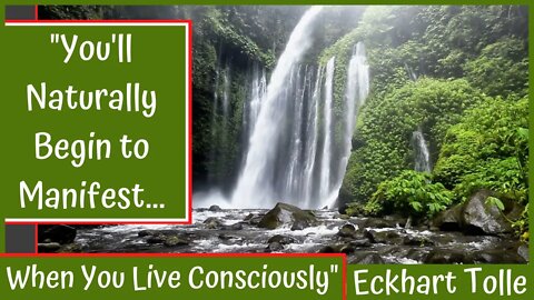 What Happens When You Live Consciously? | Eckhart Tolle: "It's Not Complicated"