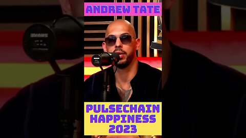 Why ANDREW TATE Would Love PULSECHAIN Happiness In 2023! Work Easy! Play Hard! #shorts