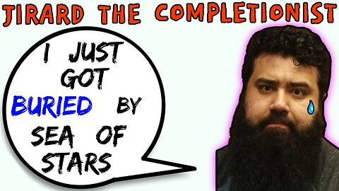 Jirard The Completionist Gets Buried By Sea Of Stars - 5lotham