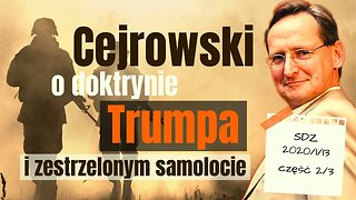 Cejrowski: Izrael jest wrogiem Polski! O doktrynie Trumpa i zestrzelonym samolocie 2020/1/13 SDZ40/2