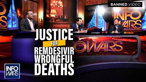 Attorneys Fighting for Justice in Remdesivir Wrongful Death Case Join Infowars In-Studio