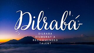 Dilraba Dilmurat A Recommended Talent Video By James PoeArtistry