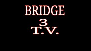Bridge3Tv