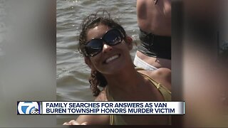 Family searches for answers as Van Buren Township honors murder victim
