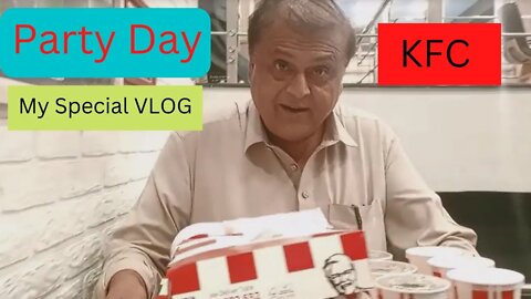 Party in KFC | Special VLOG | Party Day