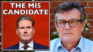 EXPOSED: Keir Starmer the Liar, Murdoch's Man & Candidate for MI5