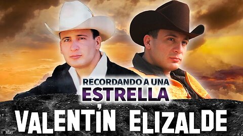 Valentin Elizalde | Recordando A Una Estrella | La historia completa de “El Gallo de Oro“