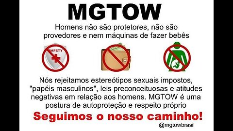 MGTOW: Uma releitura de um vídeo do ano passado!