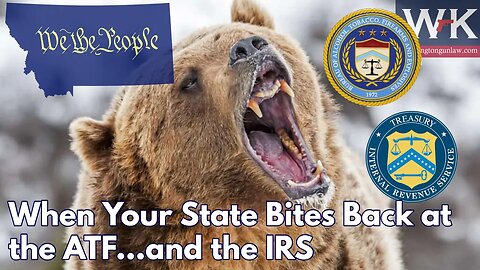 When Your State Bites Back at the ATF...and the IRS