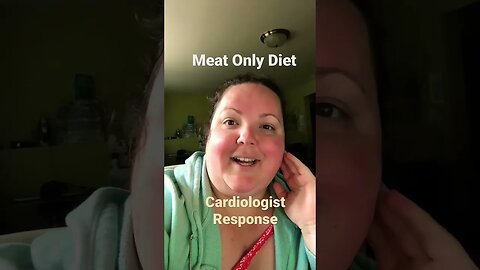Meat Diet - Cardiologist Response