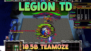 Legion TD 10.5b TEAMOZE | W3 Reforged | Most Popular Map?