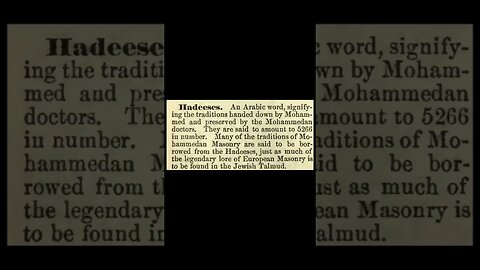 Hadeeses: Encyclopedia of Freemasonry By Albert G. Mackey