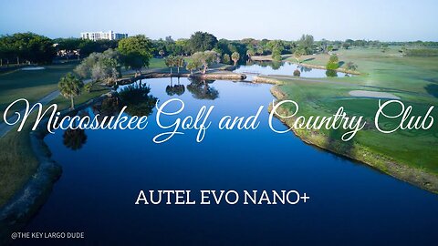 Autel EVO Nano at the Miccosukee Golf and Country Club in Miami! Stunning performance!