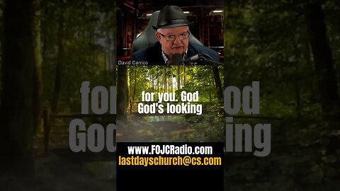 #God is Looking for YOU! | David Carrico | #FOJC Radio | #shorts