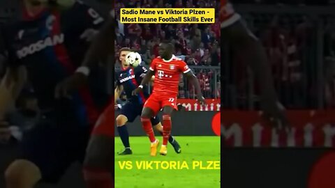 Sadio Mane vs Viktoria Plzen - Most Insane Football Skills Ever #shorts #football #sadiomane #bayan