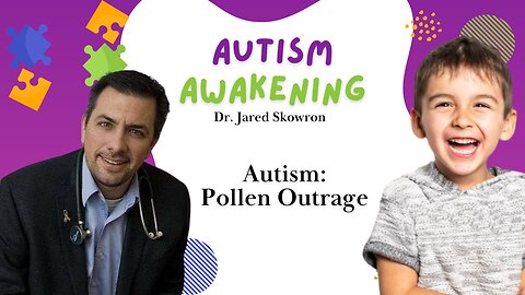 Autism: Pollen Outrage