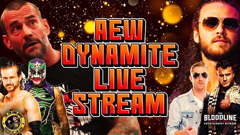 AEW Dynamite Live Stream and Review Show #wrestling #aew #aewdynamite #cmpunk #viral #fyp