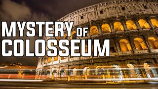 THE MYSTERY OF COLOSSEUM | GLADIATOR | AMPHITHEATRE | ROME