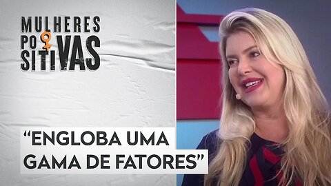 O que é ser uma pessoa saudável? Médica especialista explica | MULHERES POSITIVAS