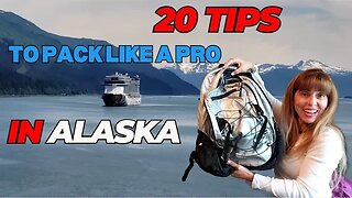 20 CRUISE PACKING TIPS: Pack For Your Alaska Cruise