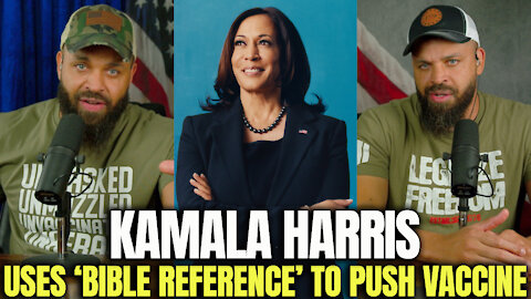 Kamala Harris Uses Bible Reference to Push Vaccine