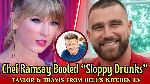 Chef Ramsay Had to Toss "Sloppy Drunks" Taylor & Travis from hell’s Kitchen Las Vegas
