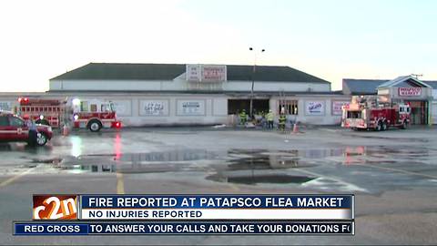 Fire reported at Patapsco Flea Market