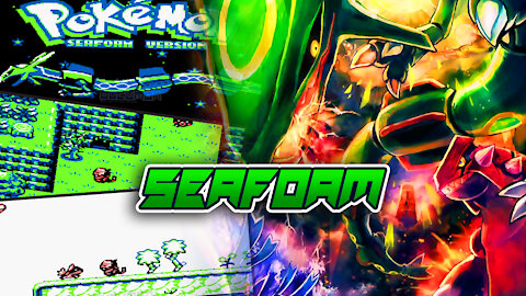 Pokemon Seafoam - A GB ROM and It isn't a Hack ROM. You’re Rayquaza who washes up on an island...