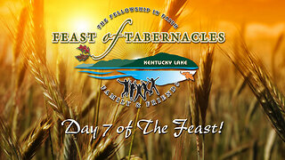 Day 7 Worship Services 2023 FIF Feast of Tabernacles