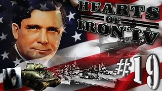 Let´s Play Hearts of Iron IV | Blood Alone | United States | PART 19