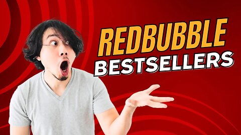 With this simple Trick you know what all the Redbubble bestselling Designs are! - POD-Research