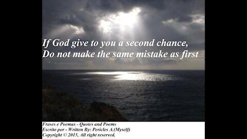 If God give to you a second chance... [Quotes and Poems]