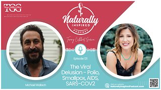 Michael Wallach - The Viral Delusion - Polio, Smallpox, AIDS, SARS-COV2