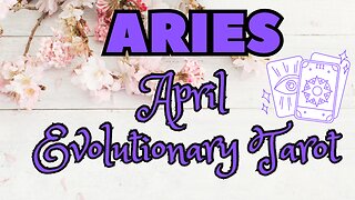 Aries ♈️- Meaningful transition! April 24 Evolutionary Tarot reading #aries #tarot #tarotary