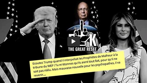 D.TRUMP face au WEF de Klaus SCHWAB... Ce qu'il disait ... (