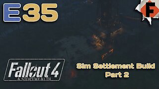 Sim Settlement Build Part 2 // Fallout 4 Survival -A StoryWealth // Episode 35