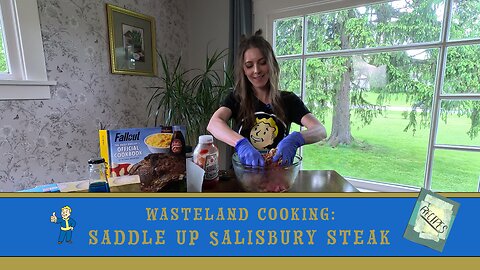 Wasteland Cooking- Saddle Up Salisbury Steak