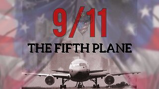 9/11 THE FIFTH PLANE