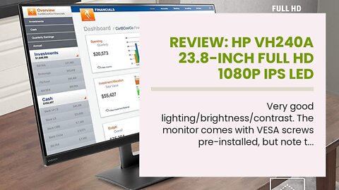 Review: HP VH240a 23.8-Inch Full HD 1080p IPS LED Monitor with Built-In Speakers and VESA Mount...