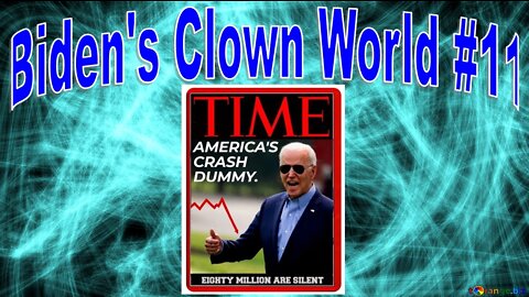 Headlines: Biden's Clown World #11 (Economy Part2)