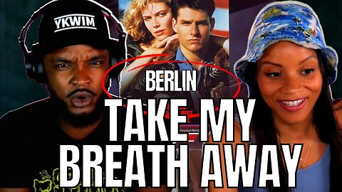 🎵 Berlin - Take My Breath Away REACTION