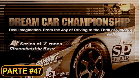 [PS2] - Gran Turismo 3 - GT Mode - [Parte 47 - Amateur League - Dream Car Championship] - 100%