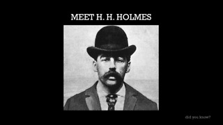 Inside The Twisted Mind Of H. H. Holmes - One Of The Most Prolific Serial Killers In History