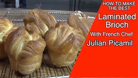 How to make Laminated Brioche, very light & crunchy contains 40% butter, Julian Picamil