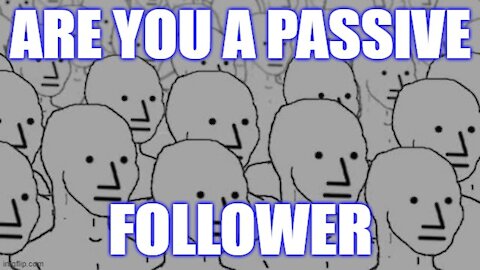 Are You A Follower Instead of a Leader?