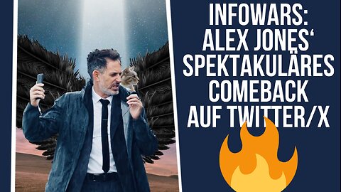 Infowars: Alex Jones' spektakuläres Comeback auf Twitter/X